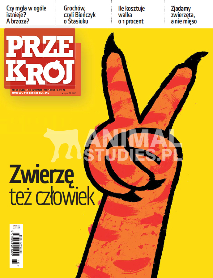 Przekrój - Zwierzę też człowiek - AnimalStudies.pl