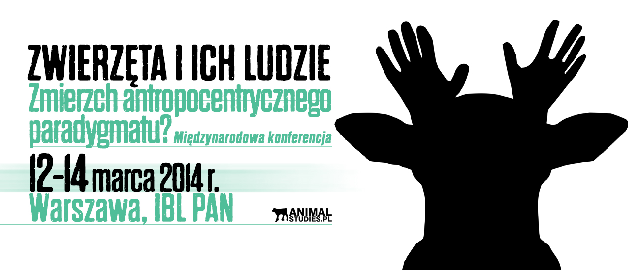 Zwierzęta i ich ludzie. Zmierzch antropocentrycznego paradygmatu? | AnimalStudies.pl