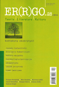 ER(R)GO - Konteksty ekokrytyki - Nr 28(1)/2014 - AnimalStudies.pl